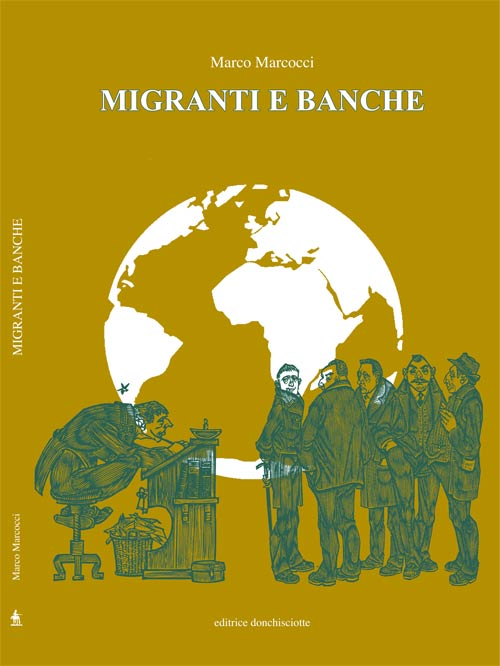Migranti e Banche di Marco Marcocci
